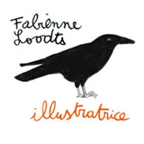 Fabienne Loodts, illustratrice <br />
Bruxelles